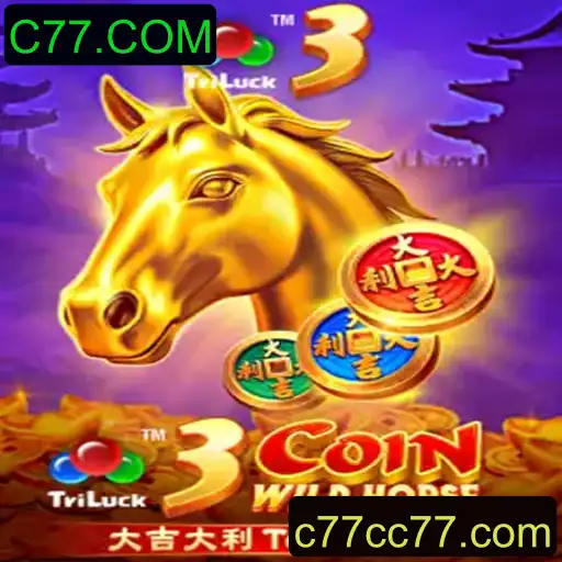 Descubra o Fascinante Mundo de 3CoinWildHorse no C77.COM